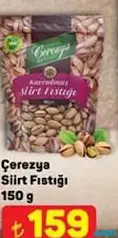 ÇEREZYA SİİRT FISTIĞI 150 GR fiyat ve kampanya bilgisi